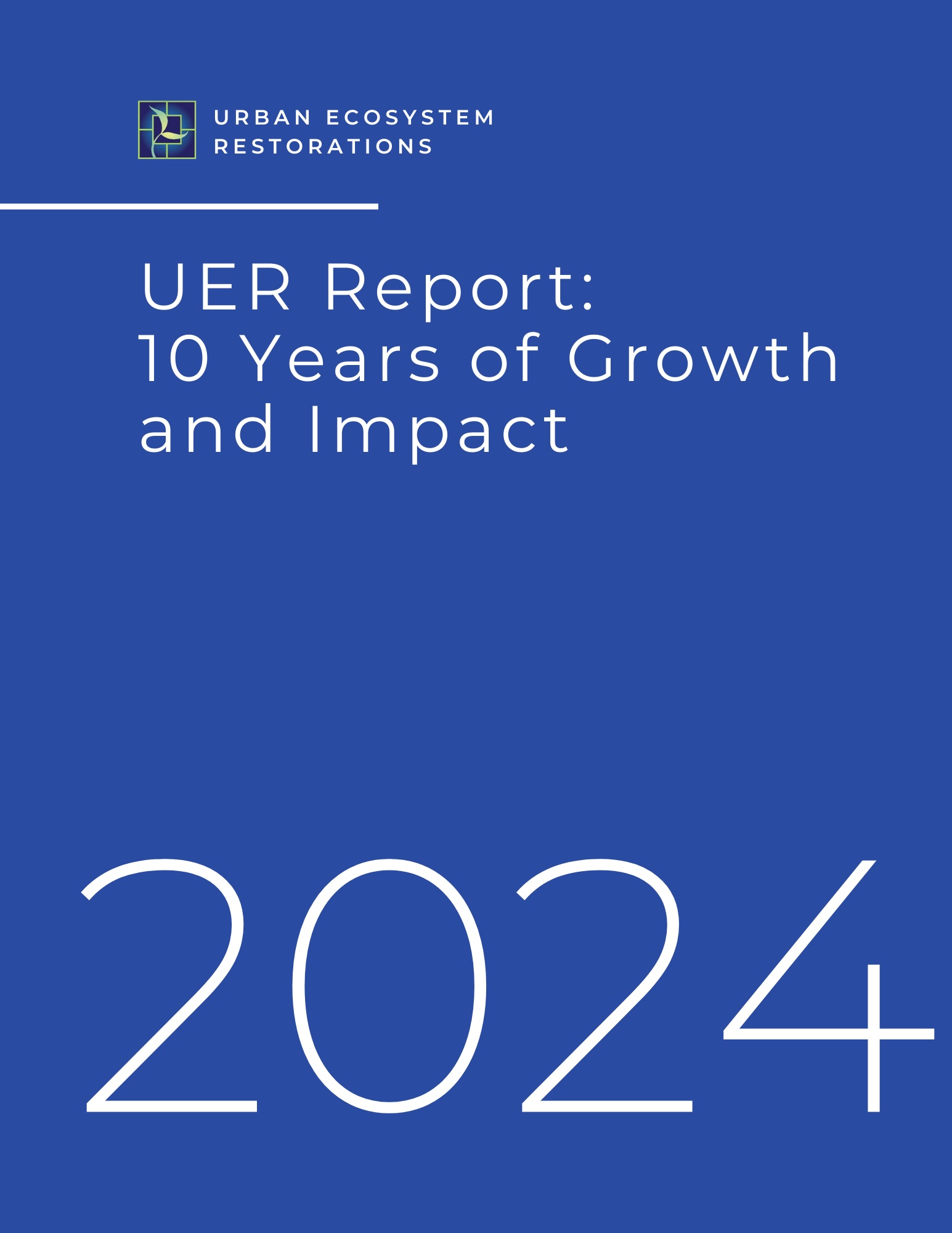 UER Report: Ten Years of Growth and Impact